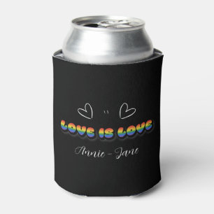 Love is Love Rainbow LGBTQ Can Cooler