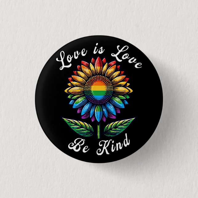 Love Is Love Rainbow Sunflower LGBT+ Gay Lesbian P 3 Cm Round Badge (Front)