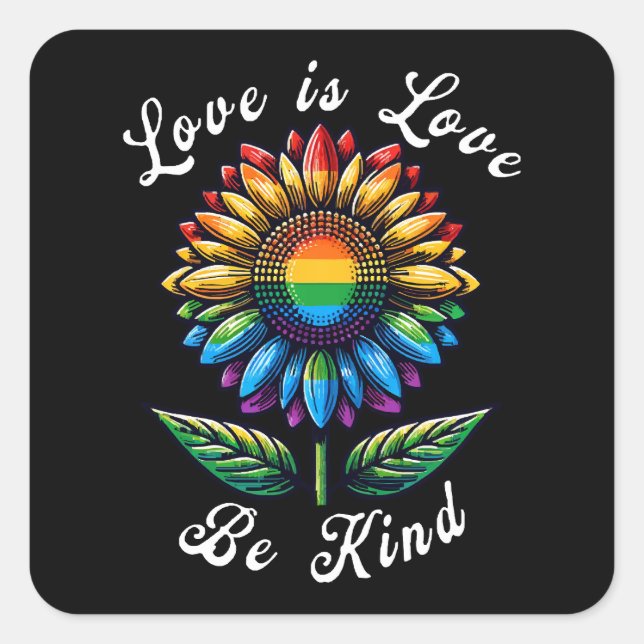 Love Is Love Rainbow Sunflower LGBT+ Gay Lesbian P Square Sticker (Front)