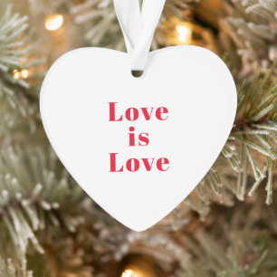 "Love is Love" red white Christmas Ornament