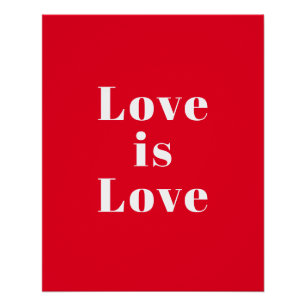 "Love is Love" red white Poster
