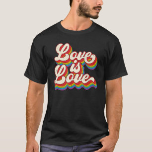 Love Is Love Retro LGBT Lesbian Gay Bisexual Pride T-Shirt
