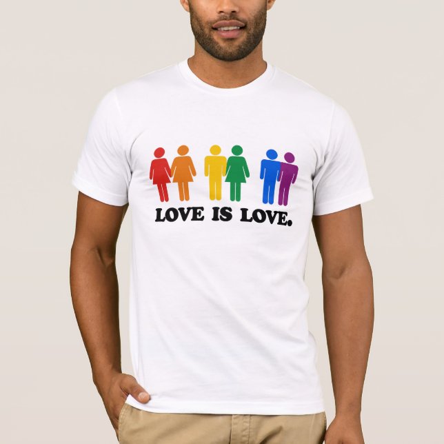 Love is Love T-Shirt (Front)