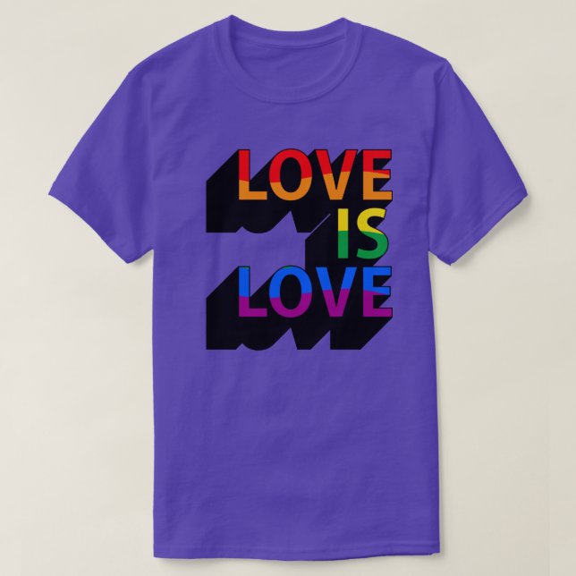 Love is Love T-Shirt (Design Front)