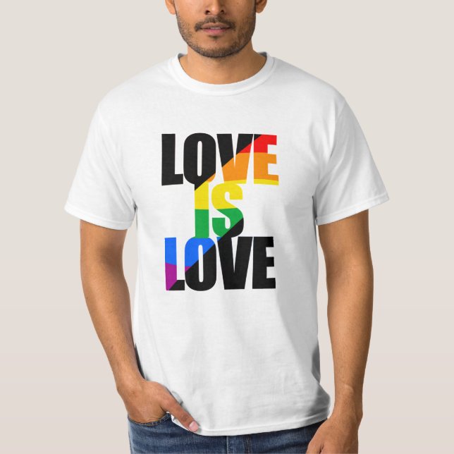 LOVE IS LOVE T-Shirt (Front)
