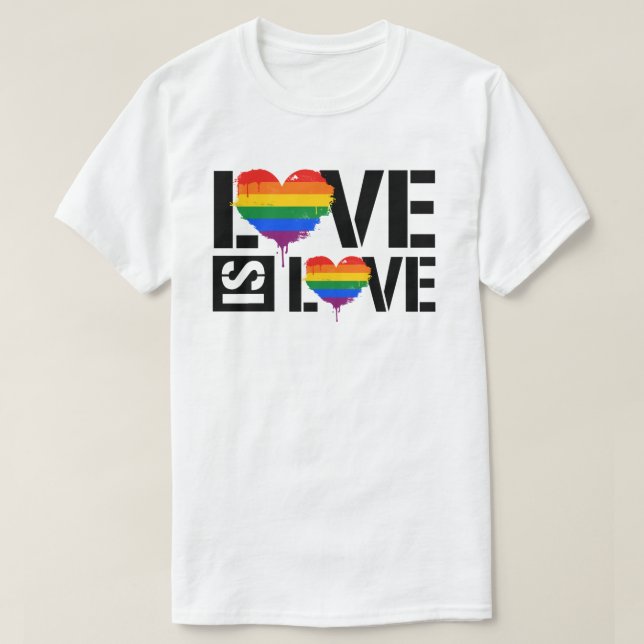 Love is Love T-Shirt (Design Front)