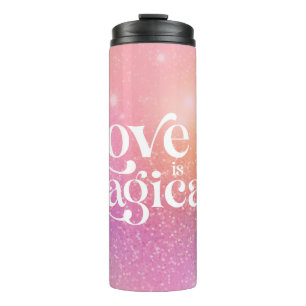 Love Is Magical Thermal Tumbler