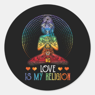 Love Is My Religion Gifts Namaste Yoga Tees Classic Round Sticker