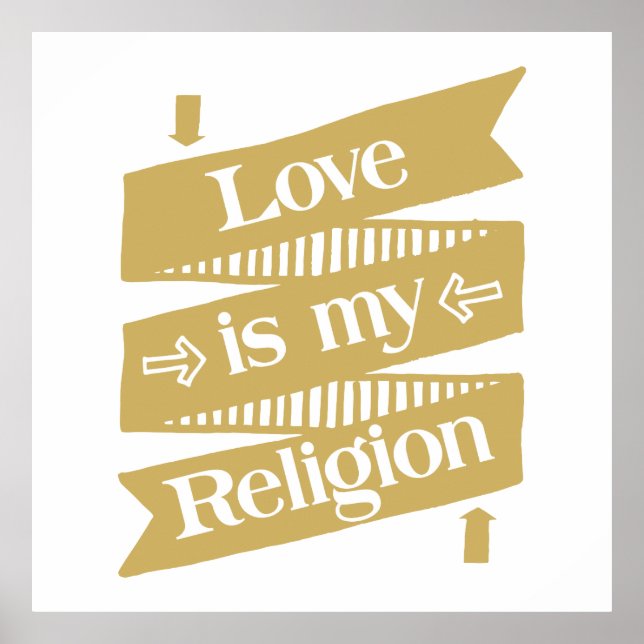 Love is my Religion Poster (Front)