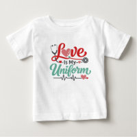 Love Is My Uniform Nurse