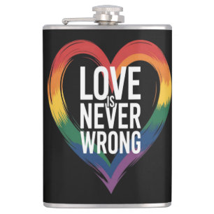 Love is never wrong Pride Month LGBT Hip Flask