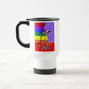 Love Is Never Wrong pride Travel Mug