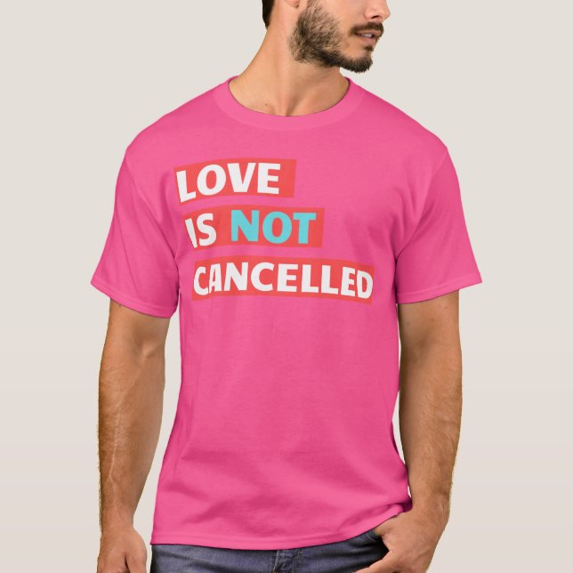 Love Is Not Cancelled Red vintage T-Shirt (Front)