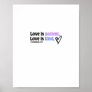 Love Is Patient And Kind Timeless Appeal  Poster