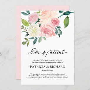 Love Is Patient Blush Floral Wedding Postponement Invitation