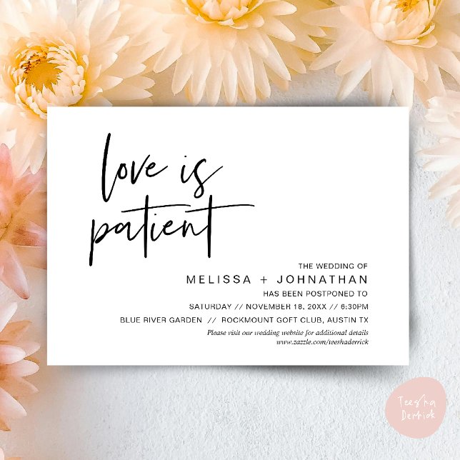 Love is patient, Change our wedding date Invitation (Minimalist, Love is patient, Romantic Wedding Change the new date card PDF in Black White)