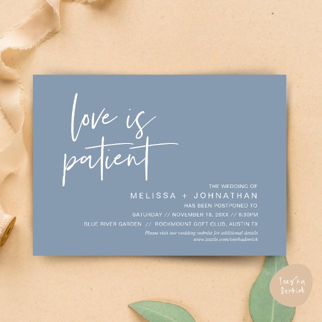 Love is patient, Change our wedding date Invitation (Minimalist, Love is patient, Romantic Wedding Change the new date card PDF in Dusty Blue)