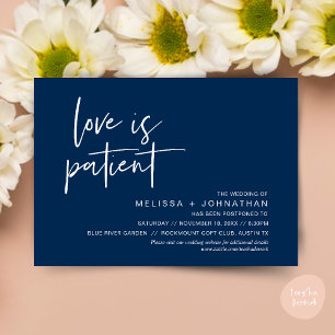 Love is patient, Change our wedding date Invitation