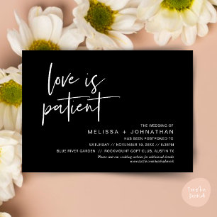 Love is patient, Change our wedding date Invitation