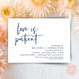Love is patient, Change our wedding date Invitation