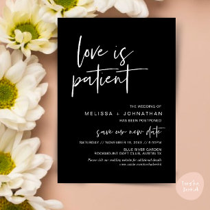 Love is patient, Change Our Wedding New Date Invitation