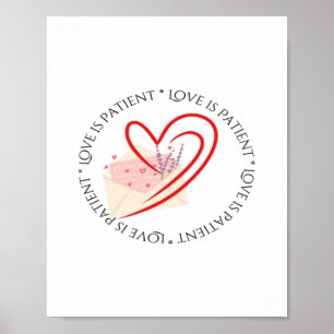 Love Is Patient Clean Aesthetic  Poster
