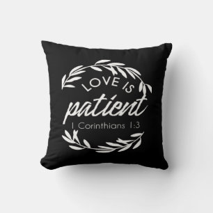 Love Is Patient Corinthians Scripture Minimal Desi Cushion