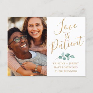 Love is Patient Gold Script Photo Save Our Date Announcement Postcard