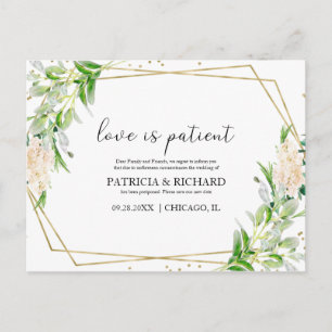 Love Is Patient  Greenery New Date Wedding Postcard
