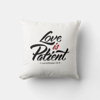 Love Is Patient Hand Lettering Artistic Design Cushion