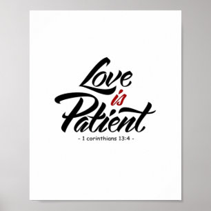 Love Is Patient Hand Lettering Artistic Design  Poster