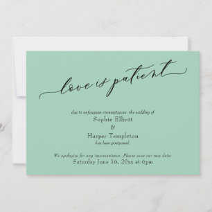 Love is Patient Light Green Postponed Wedding Card