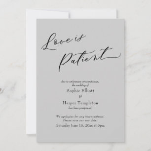 Love is Patient Light Grey Postponed Wedding Card