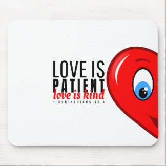Love is patient mouse pad