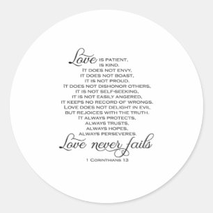 Love Is Patient Proposal Love Never Fails Heartfel Classic Round Sticker