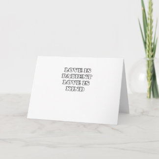 Love Is Patient Subtle Design Card