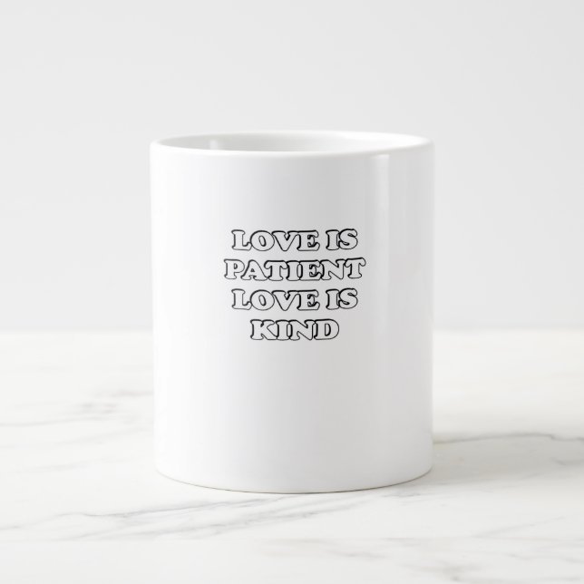 Love Is Patient Subtle Design  Large Coffee Mug (Front)