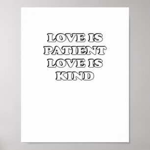 Love Is Patient Subtle Design  Poster