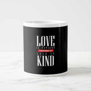 Love Is Patient Timeless Inspirational Style  Large Coffee Mug