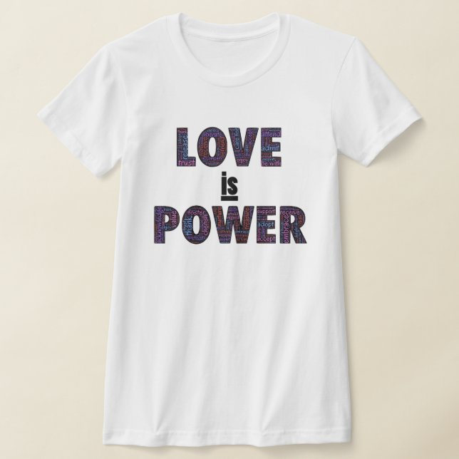 Love is power T-Shirt with multi-colour words. (Laydown)