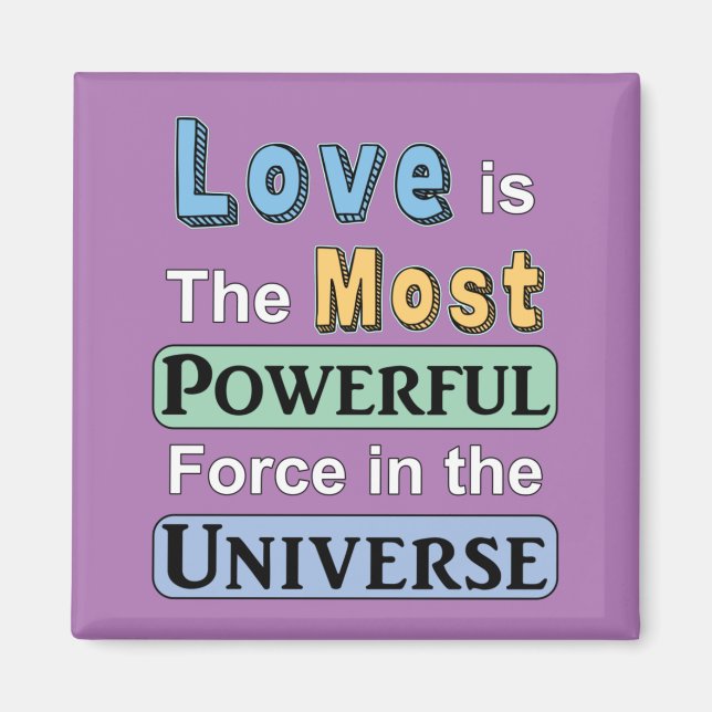 Love is Powerful Magnet (Front)