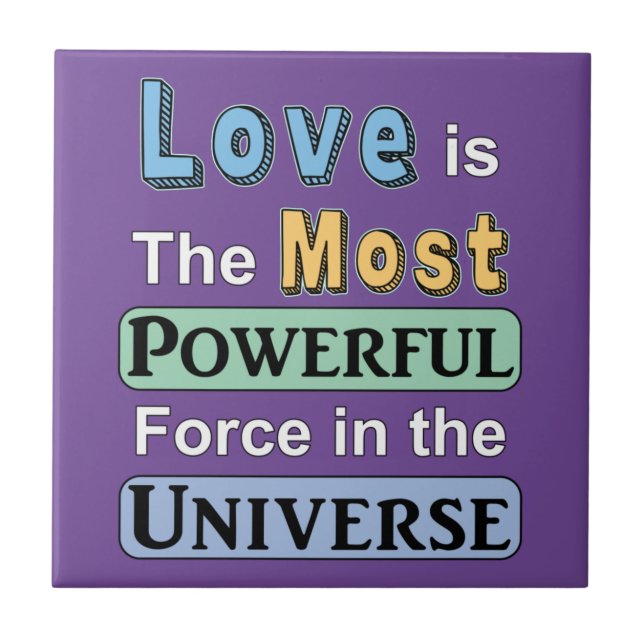 Love is Powerful Tile (Front)