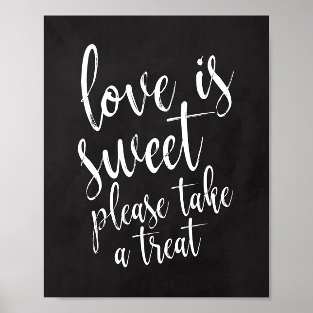 Love is sweet chalkboard wedding 8x10 Sign (Front)