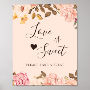 Love is Sweet Dessert Bar Blush Gold Chic Floral Poster