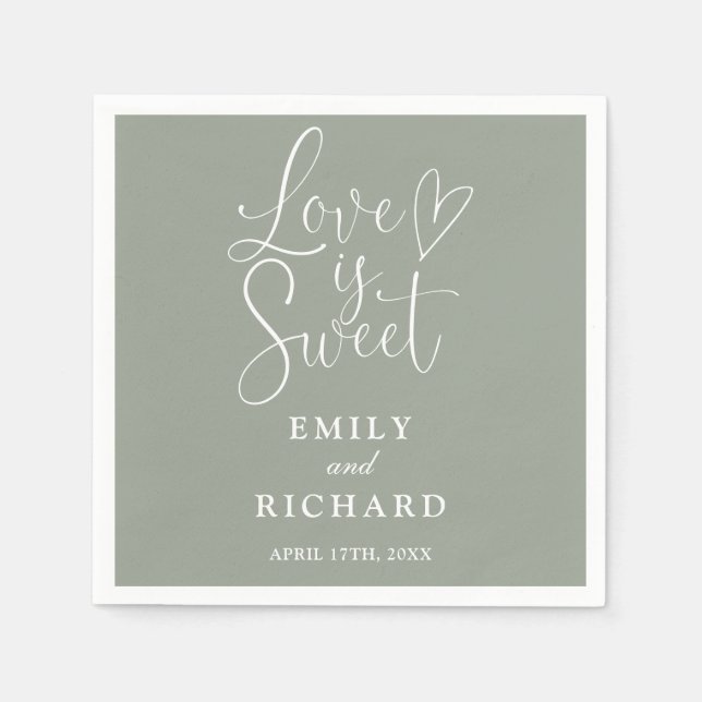 Love Is Sweet Elegant Modern Sage Green Wedding Napkin (Front)
