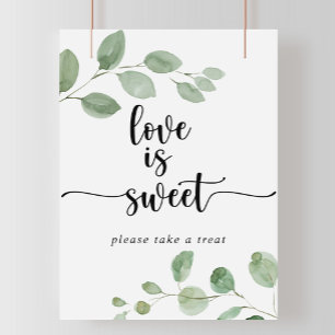 Love Is Sweet Green Delight Eucalyptus Sign