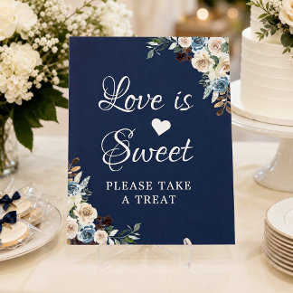 Love Is Sweet Navy Blue Neutral Floral Wedding Poster