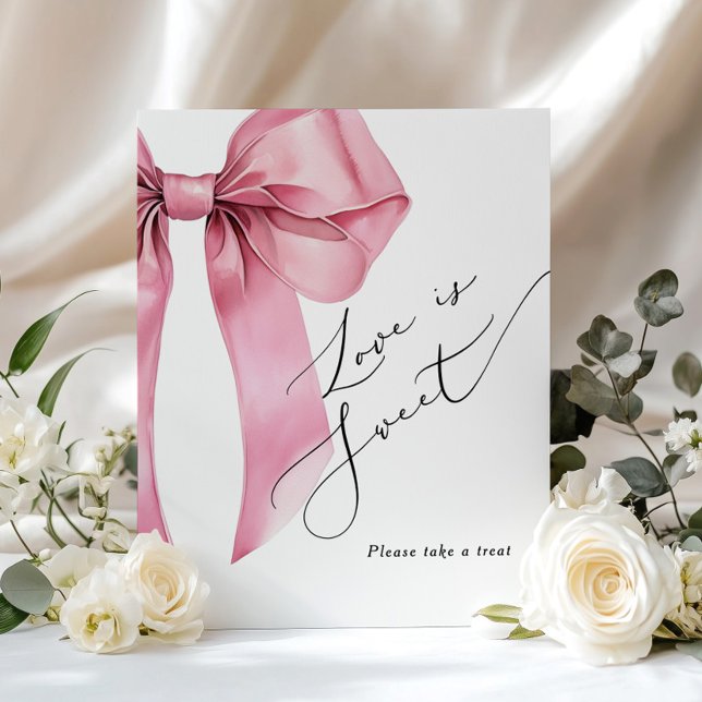 Love is sweet Pink Bow script Bridal Shower Poster (Creator Uploaded)