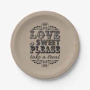 Love Is Sweet, Please Take A Treat! Paper Plate
