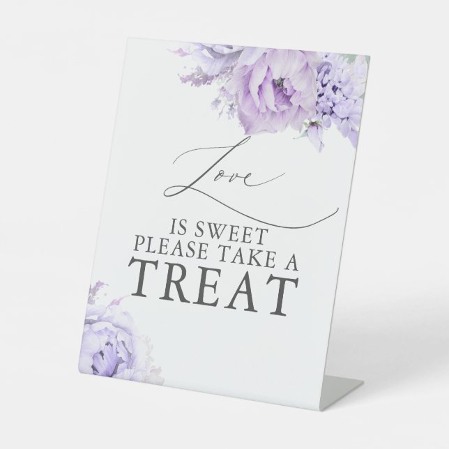 Love is Sweet Please Take a Treat Purple Floral Pe Pedestal Sign (Front)